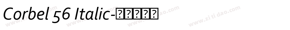 Corbel 56 Italic字体转换